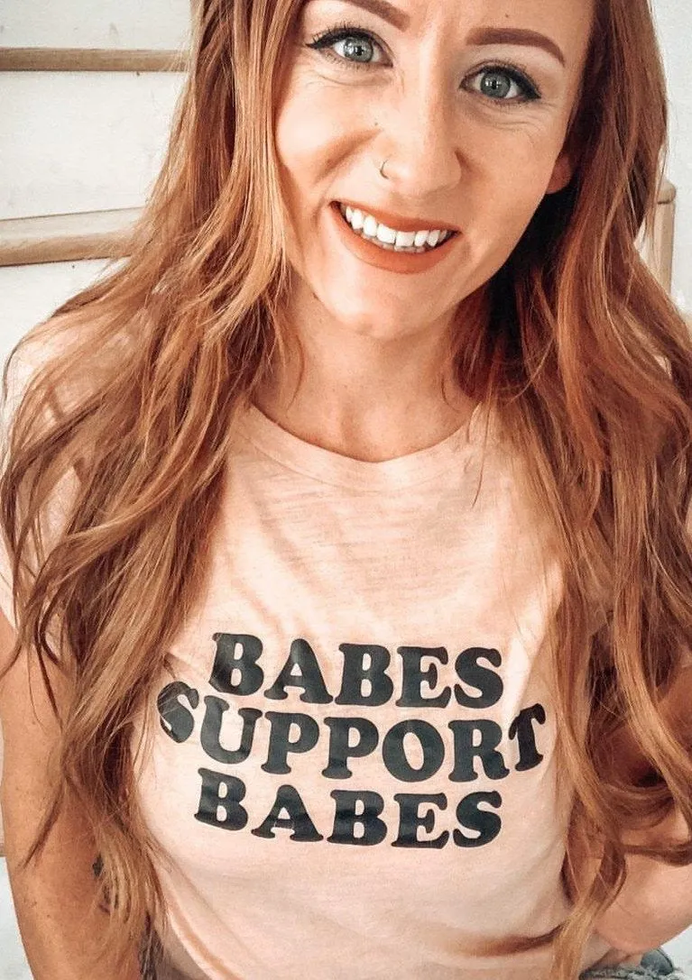 Babes Support Babes - Boyfriend Tee