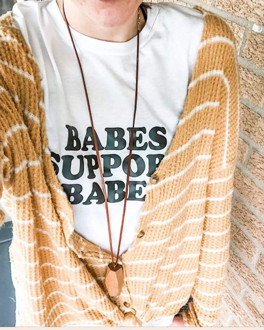 Babes Support Babes - Boyfriend Tee