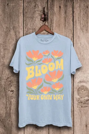 Bloom Your Own Way Graphic Tee