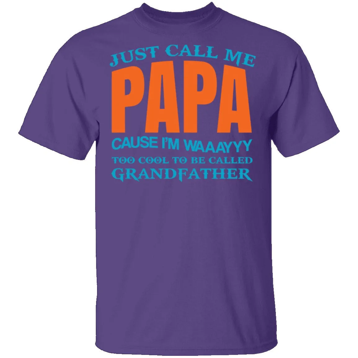Call Me Papa T-Shirt