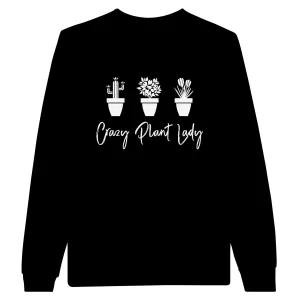 Crazy Plant Lady -  Long Sleeve Unisex Tee
