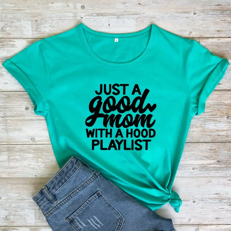 Good Mom with A Hood Playlist