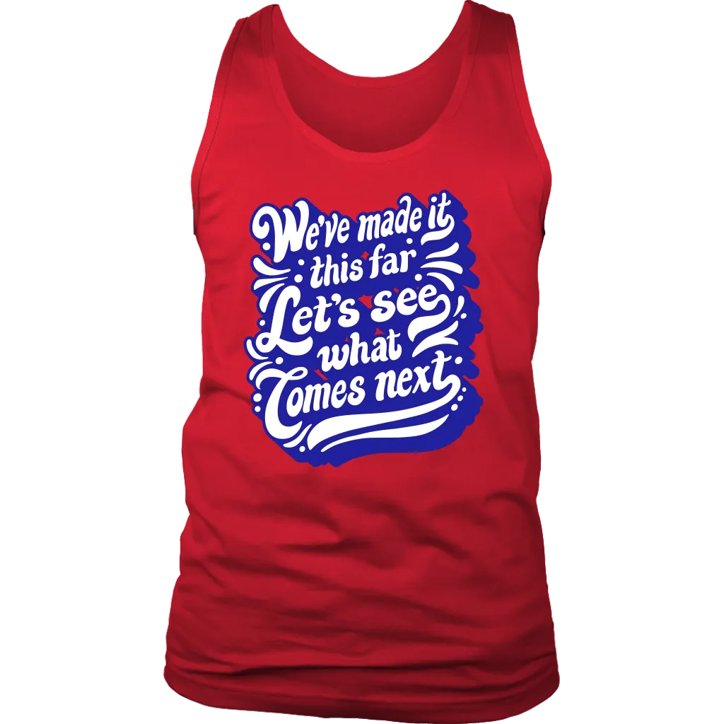 Gratitude T-shirt, Positive Message T-shirt, Let's See What Lies Ahead Shirt, Gratitude Gift
