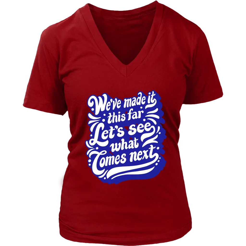 Gratitude T-shirt, Positive Message T-shirt, Let's See What Lies Ahead Shirt, Gratitude Gift