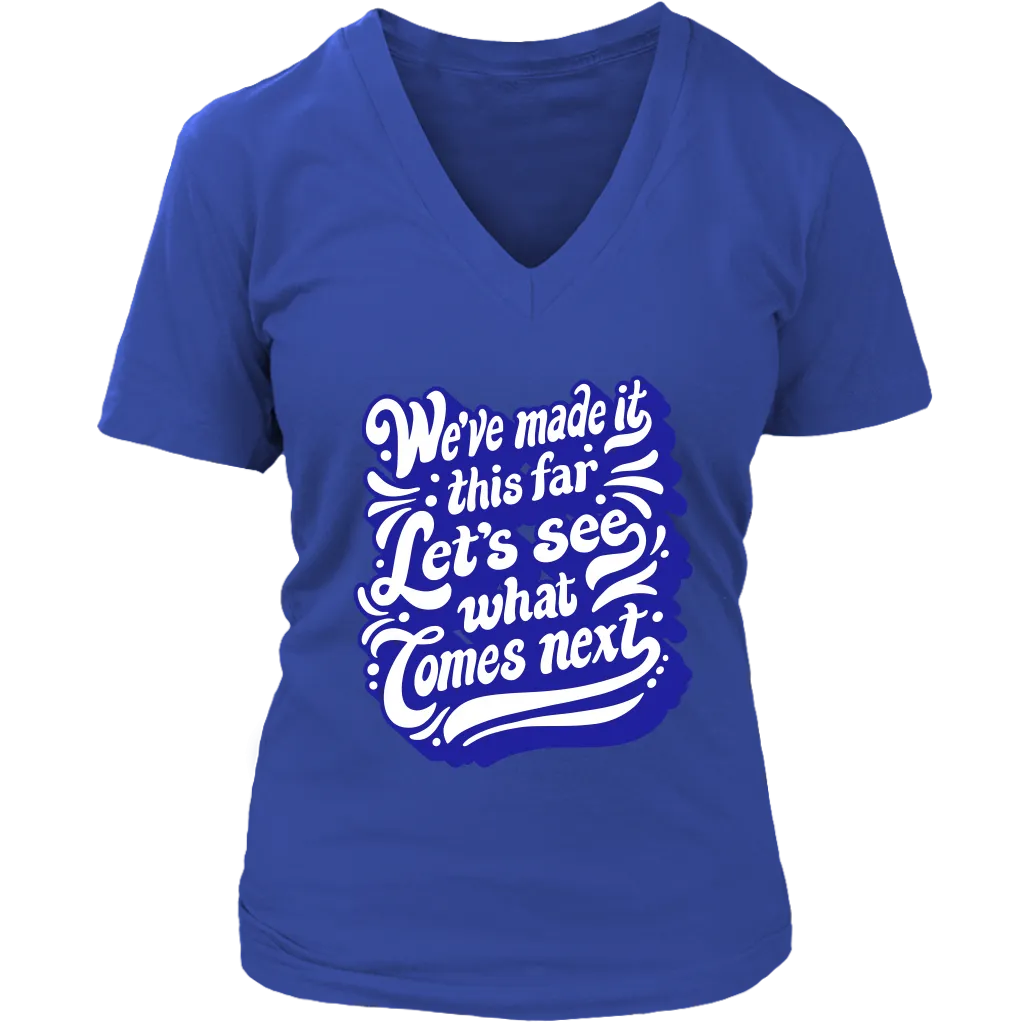 Gratitude T-shirt, Positive Message T-shirt, Let's See What Lies Ahead Shirt, Gratitude Gift