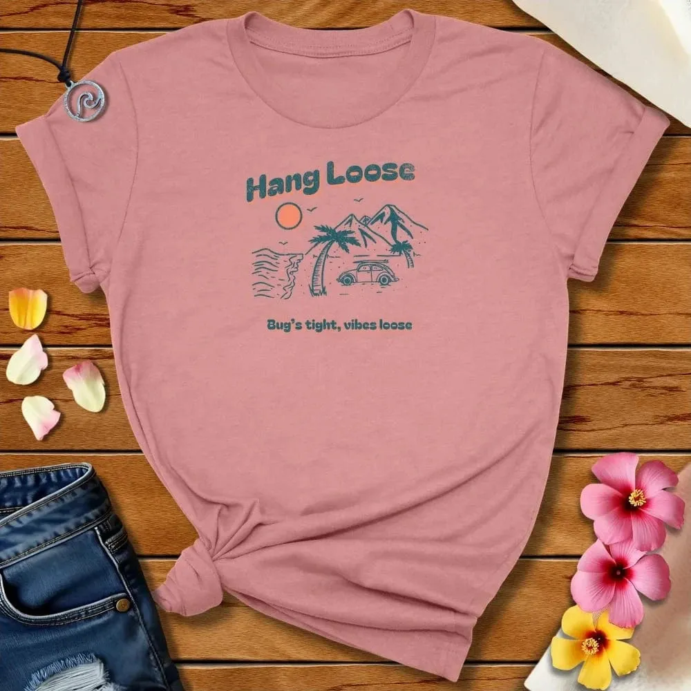 Hang Loose Tee