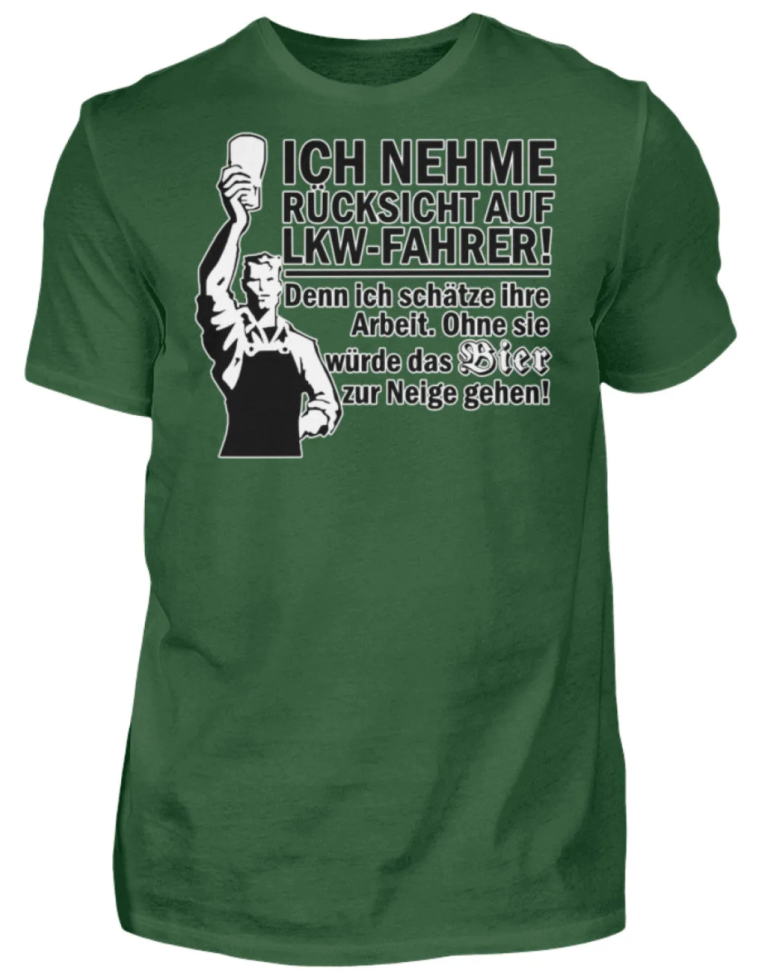 Ich nehme Rücksicht auf LKW Fahrer ...  - Herren Shirt