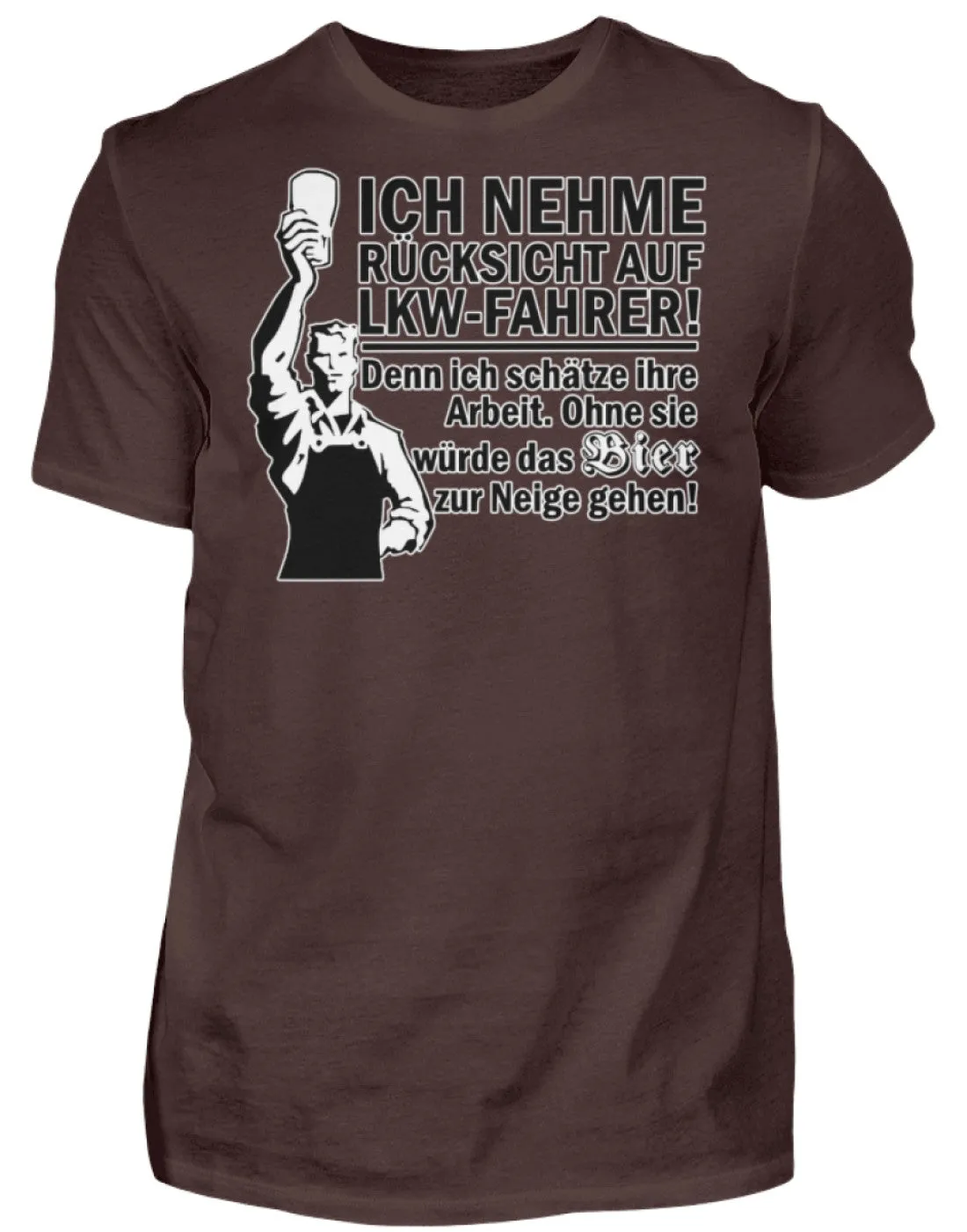 Ich nehme Rücksicht auf LKW Fahrer ...  - Herren Shirt