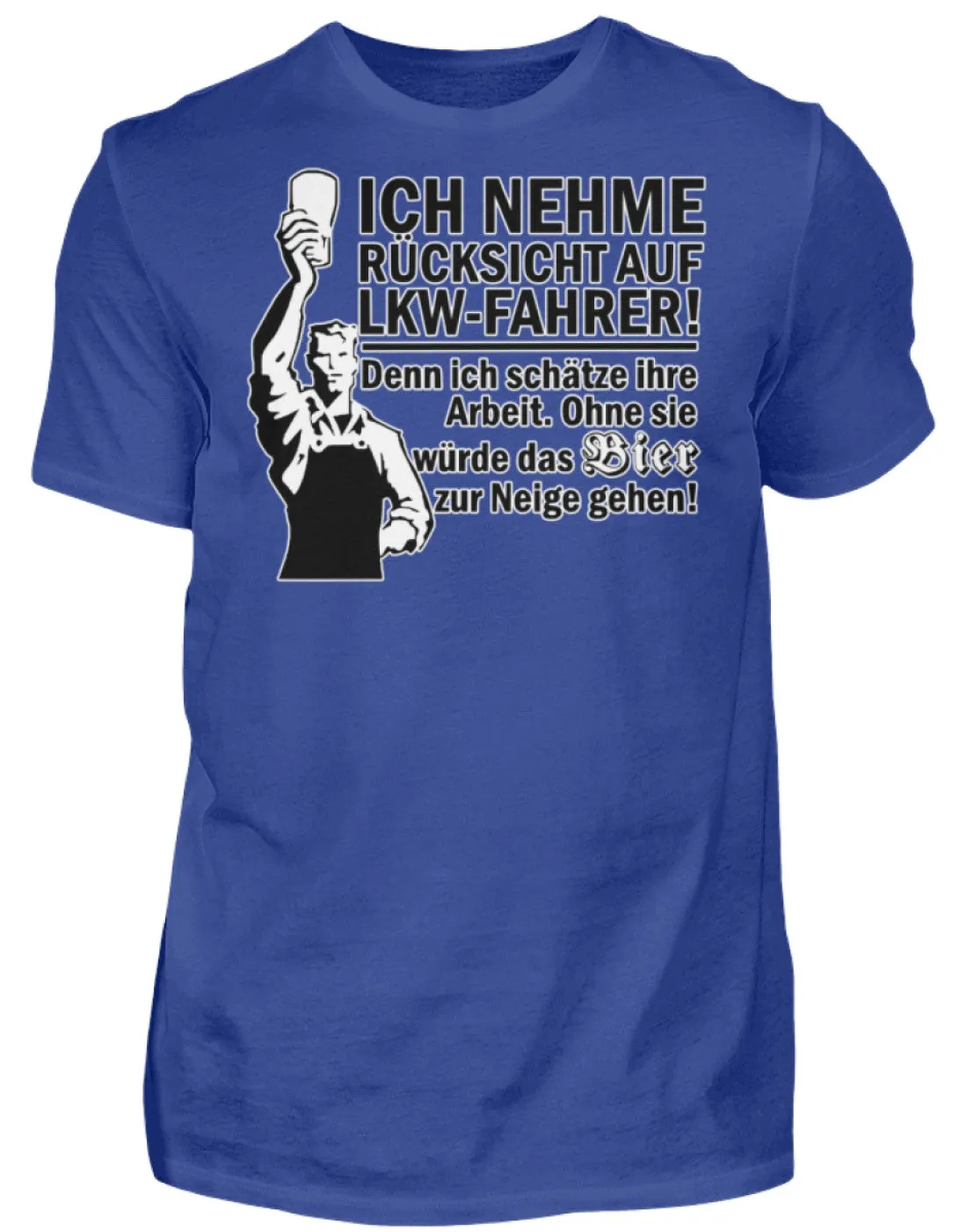 Ich nehme Rücksicht auf LKW Fahrer ...  - Herren Shirt
