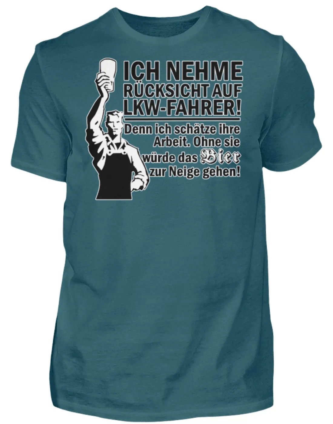 Ich nehme Rücksicht auf LKW Fahrer ...  - Herren Shirt