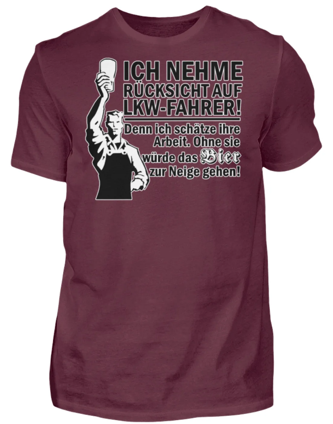 Ich nehme Rücksicht auf LKW Fahrer ...  - Herren Shirt
