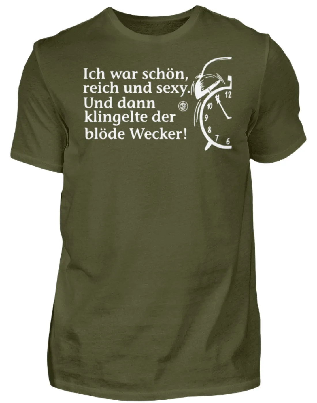 Ich war schön reich und sexy Und dann...  - Herren Shirt