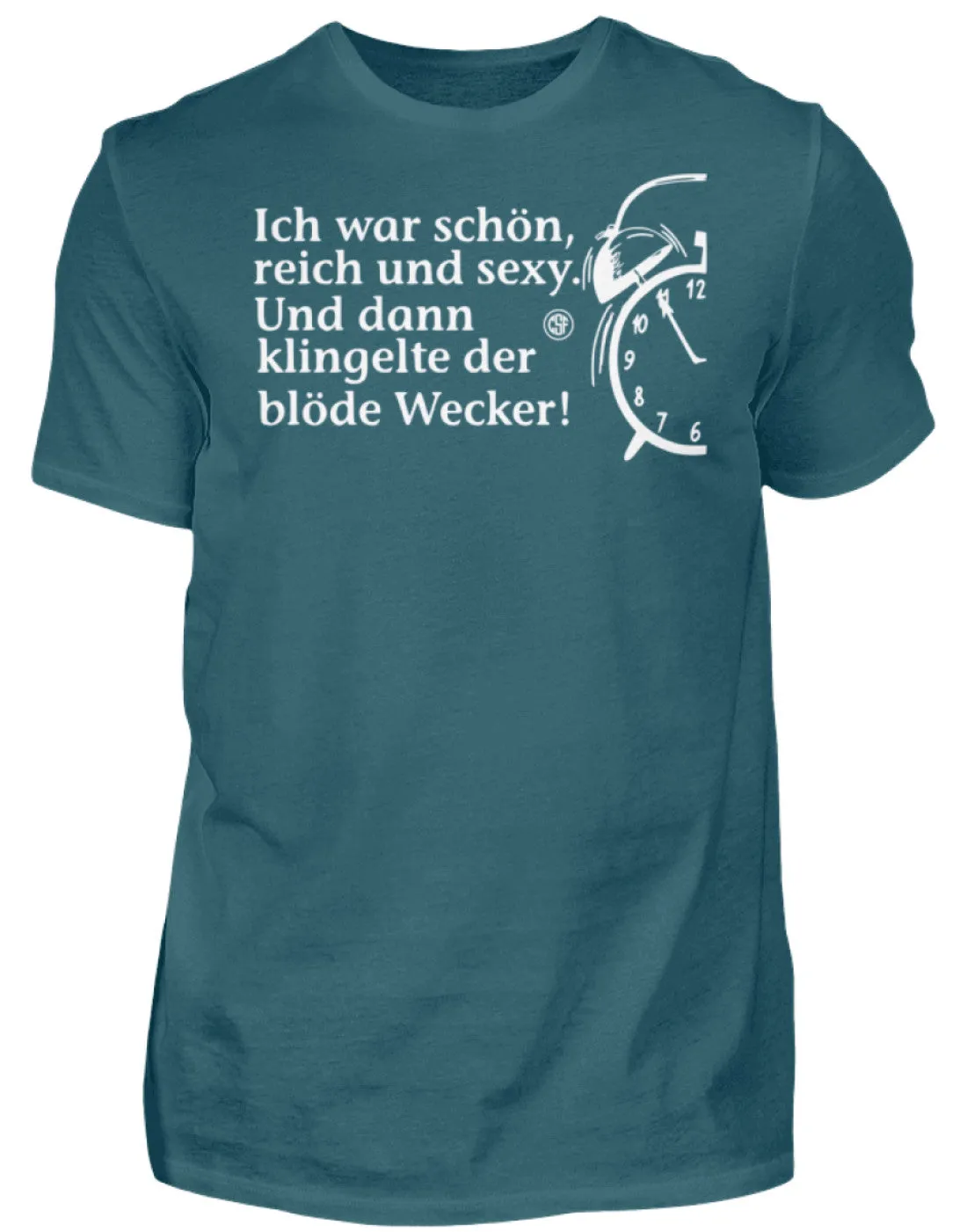 Ich war schön reich und sexy Und dann...  - Herren Shirt