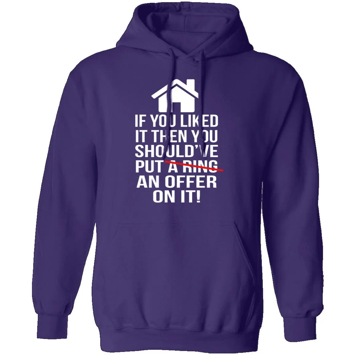 If You Liked It Then You Should've Put An Offer On It T-Shirt