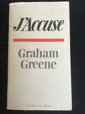 J'Accuse by Graham Greene