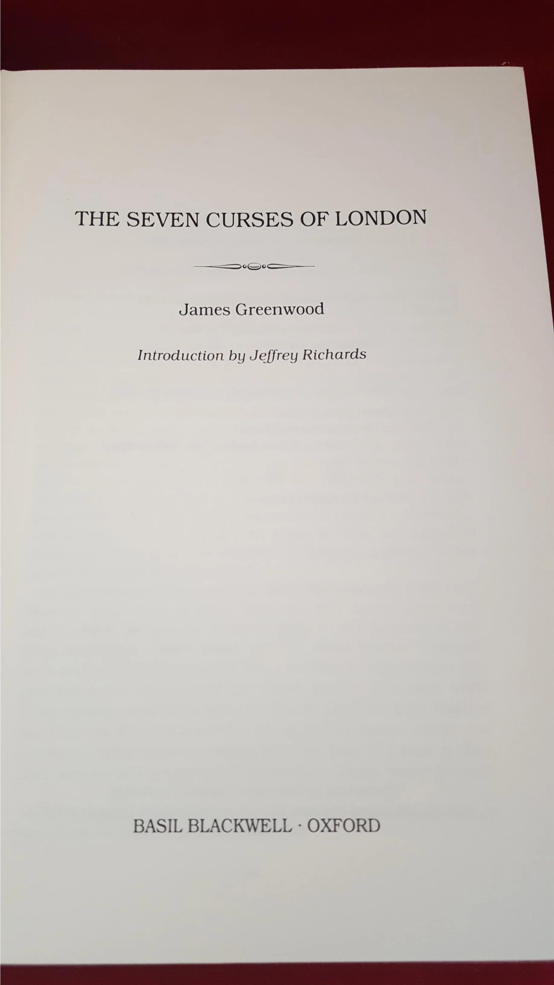 James Greenwood - The Seven Curses of London, Blackwell, 1981