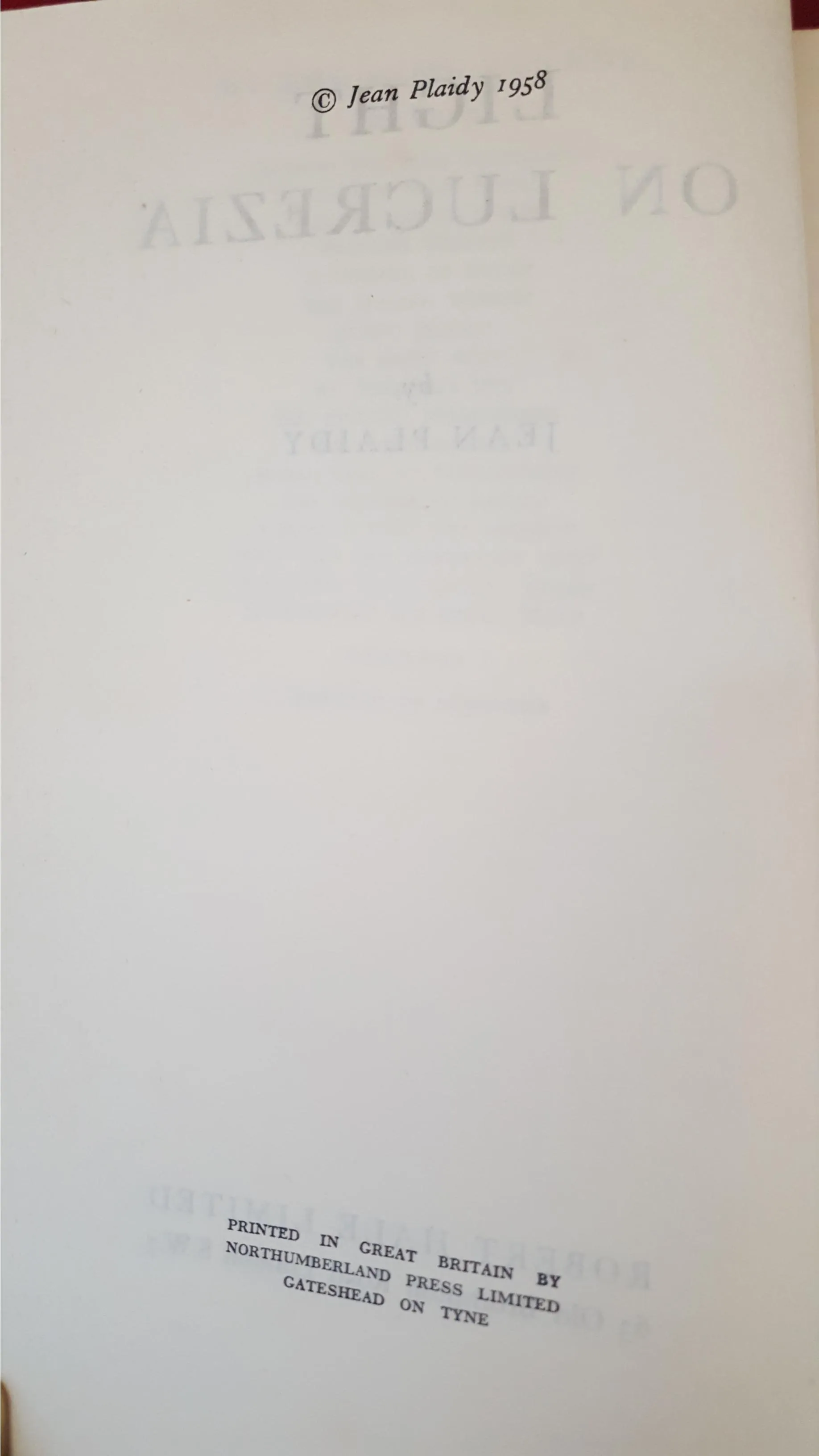 Jean Plaidy - Light On Lucrezia, Robert Hale, 1958, First Edition