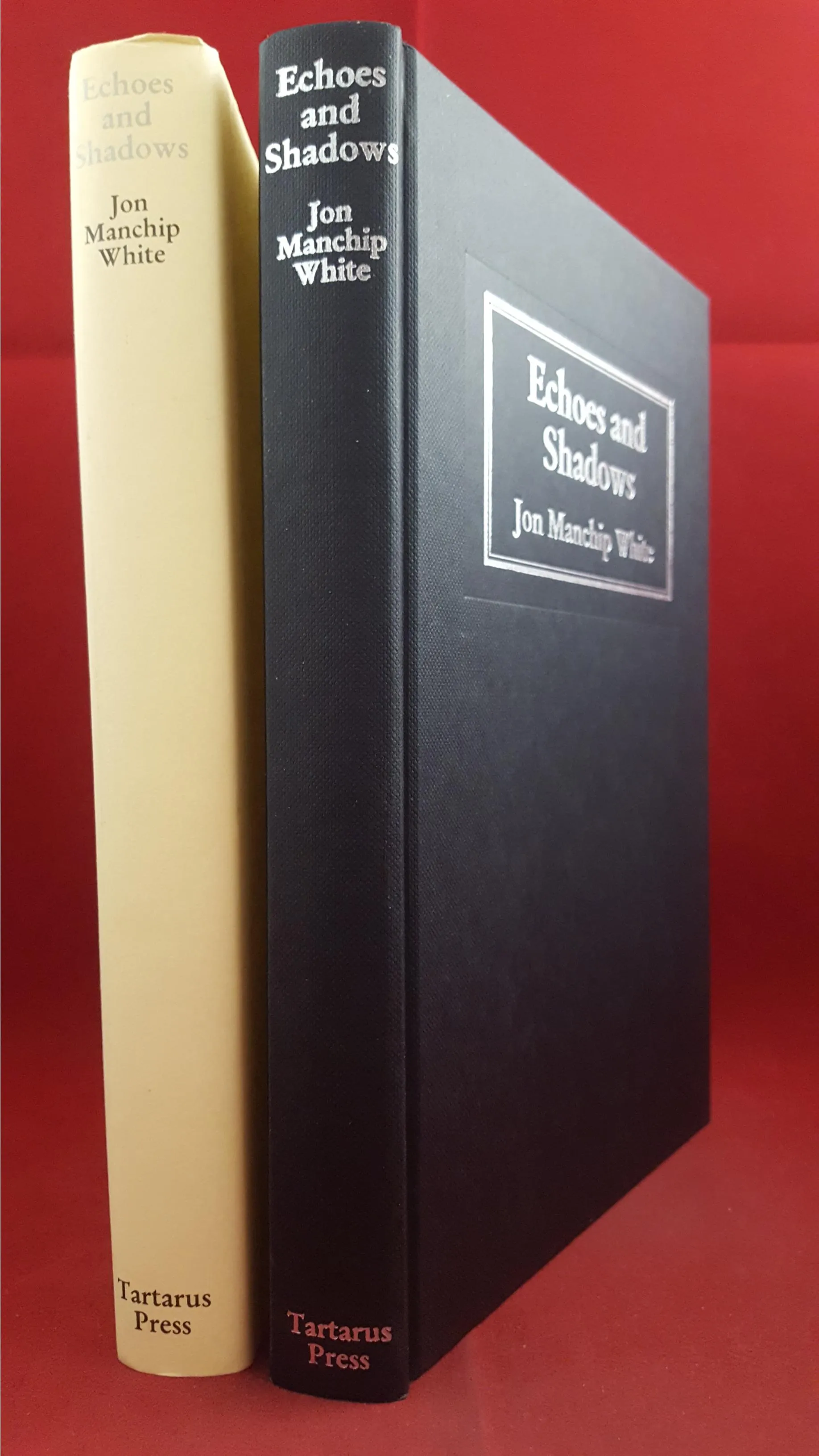Jon Manchip White - Echoes and Shadows, Tartarus Press, 2003, First Edition, Limited