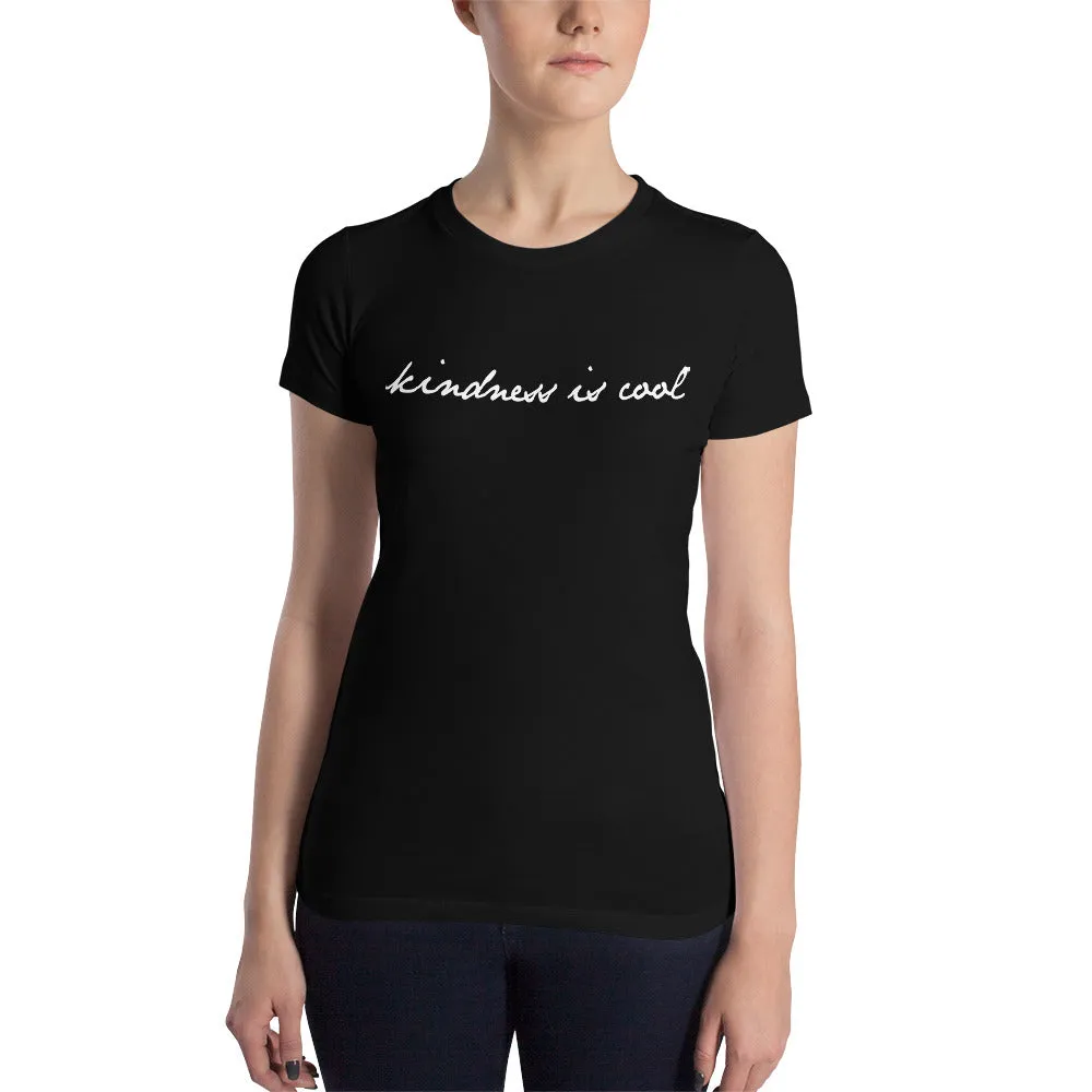 Kindness Is Cool // Women’s Slim Fit T-Shirt