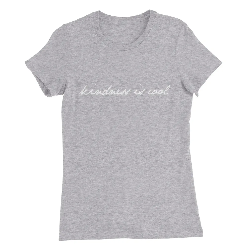 Kindness Is Cool // Women’s Slim Fit T-Shirt