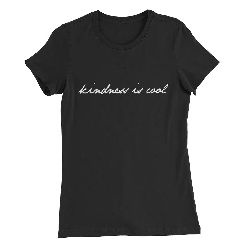 Kindness Is Cool // Women’s Slim Fit T-Shirt