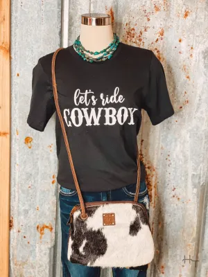 Let's Ride Cowboy Tee