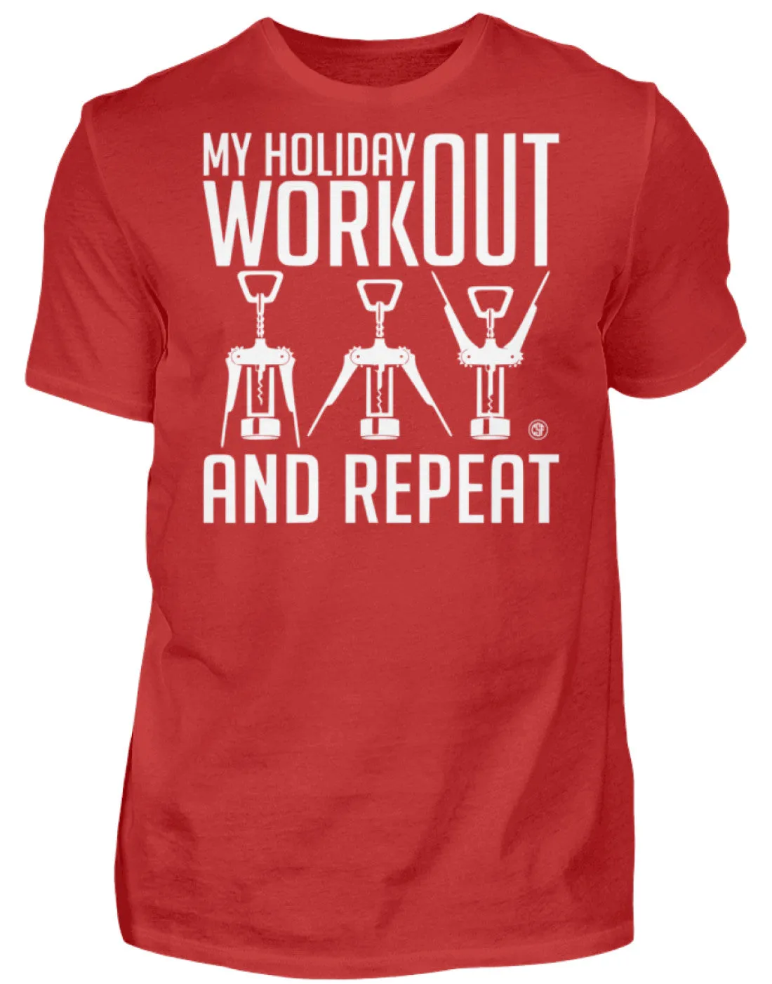 My Holiday Workout and Repeat  - Herren Shirt