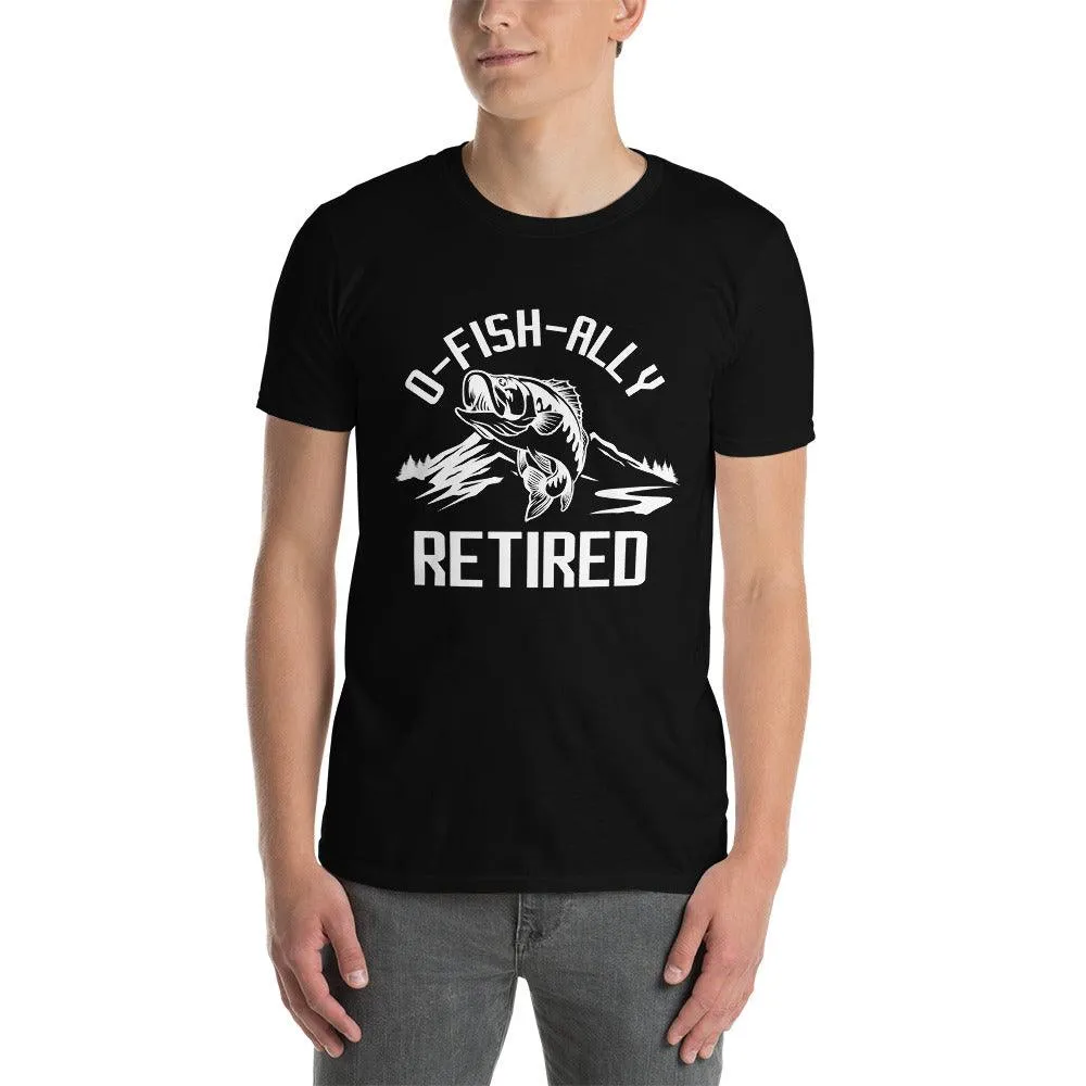 ofishally retired, ofishally the best dad ever T-shirt