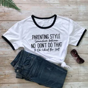 Parenting Style Tee