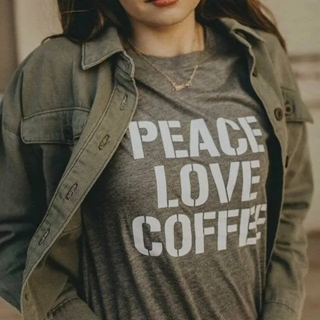 Peace Love Coffee - Boyfriend Tee