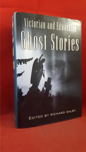 Richard Dalby - Victorian and Edwardian Ghost Stories, MetroBooks, 2002
