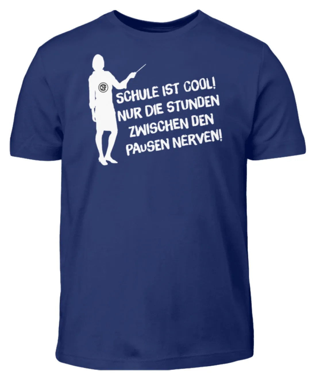 Schule ist cool Nur die Stunden...  - Kinder T-Shirt