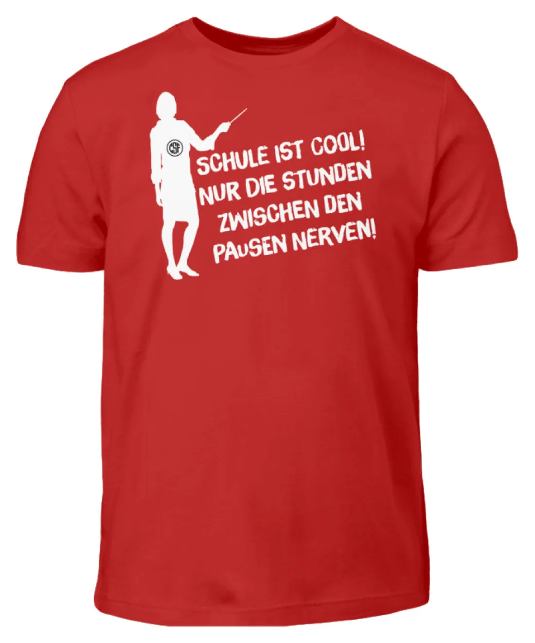 Schule ist cool Nur die Stunden...  - Kinder T-Shirt