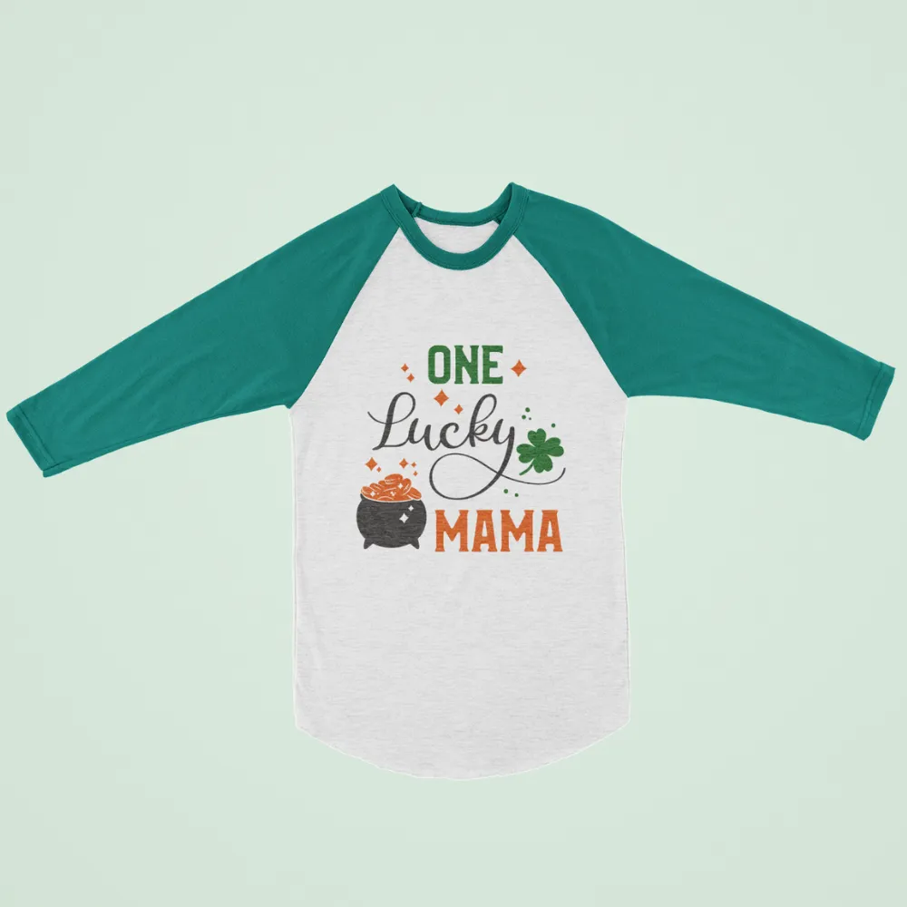 St. Patrick's Day Woman's 3/4" Raglan Tee Shirt - Lucky Mama