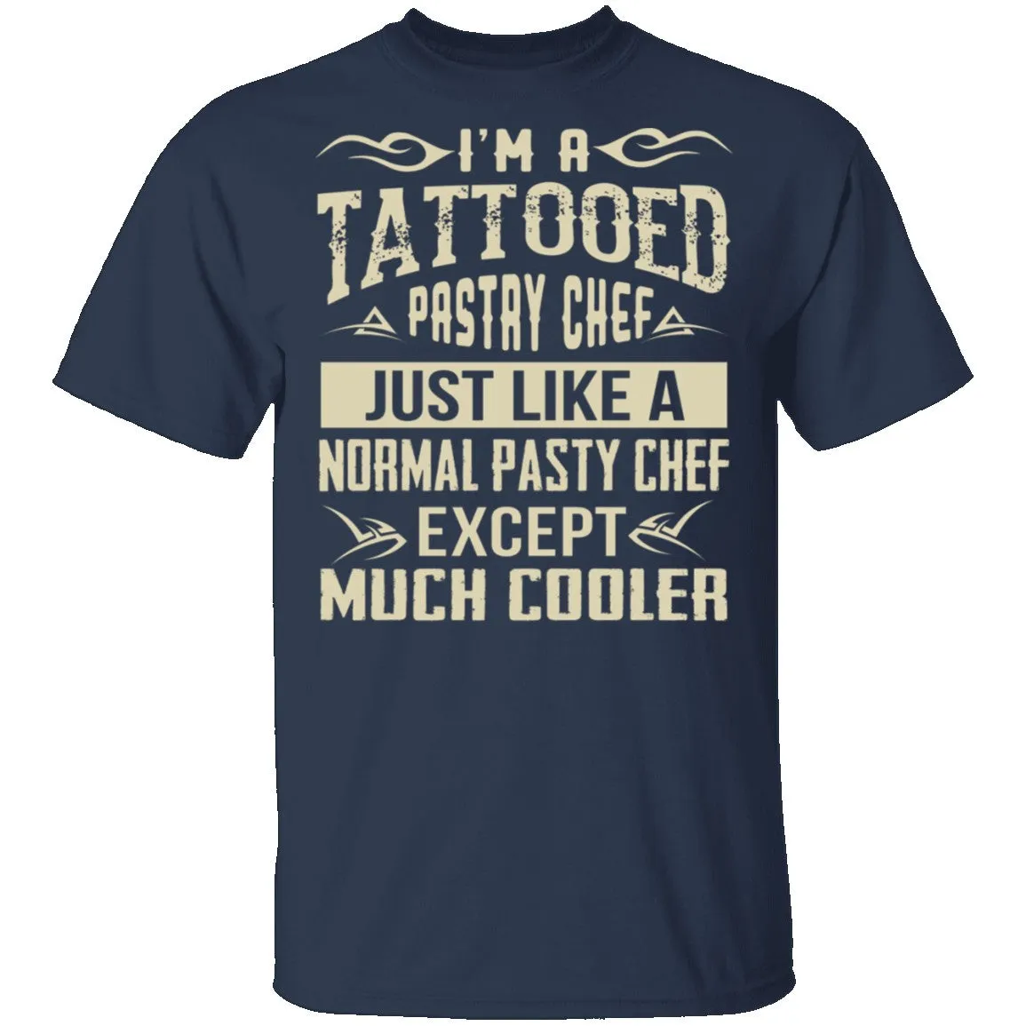 Tattooed Pastry Chef T-Shirt