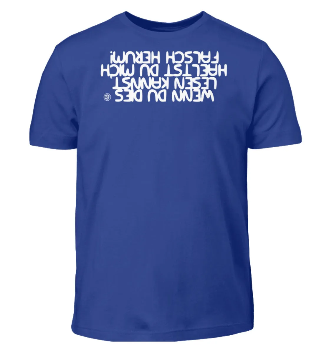 Wenn du dies lesen kannst..  - Kinder T-Shirt