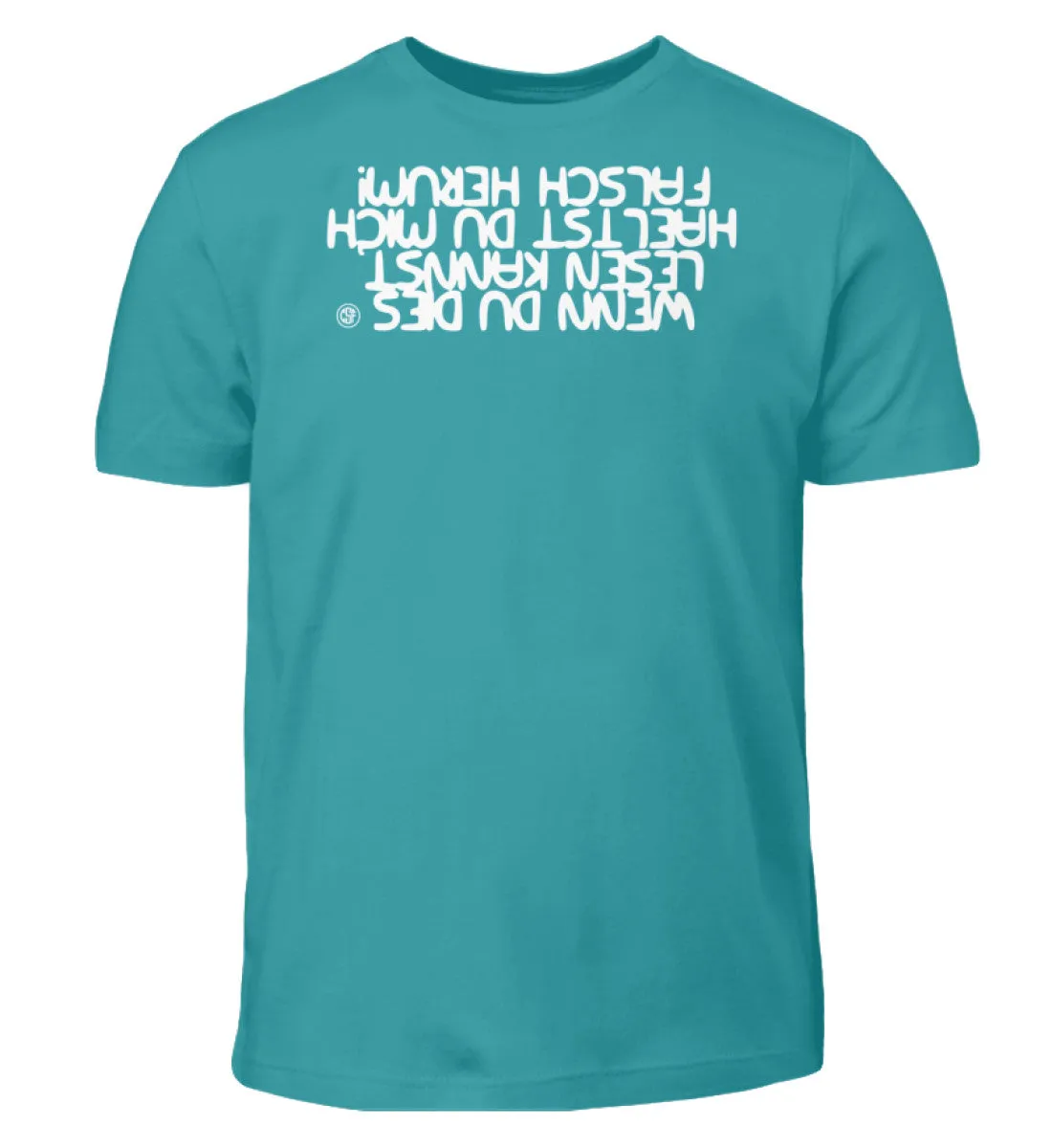 Wenn du dies lesen kannst..  - Kinder T-Shirt