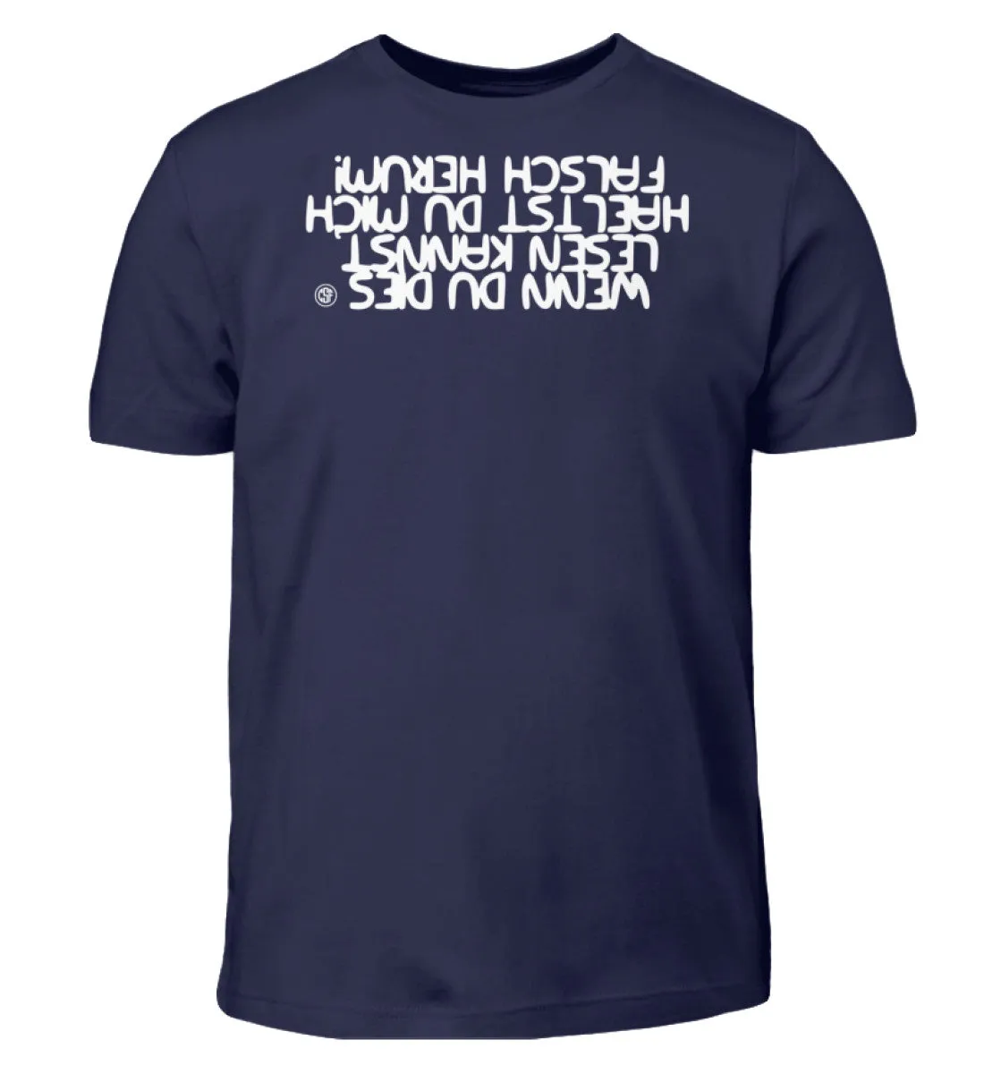 Wenn du dies lesen kannst..  - Kinder T-Shirt