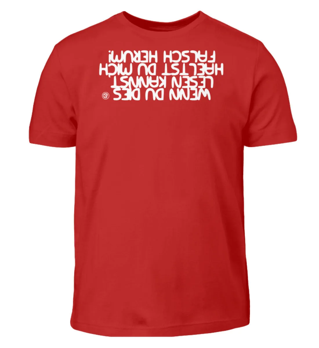 Wenn du dies lesen kannst..  - Kinder T-Shirt