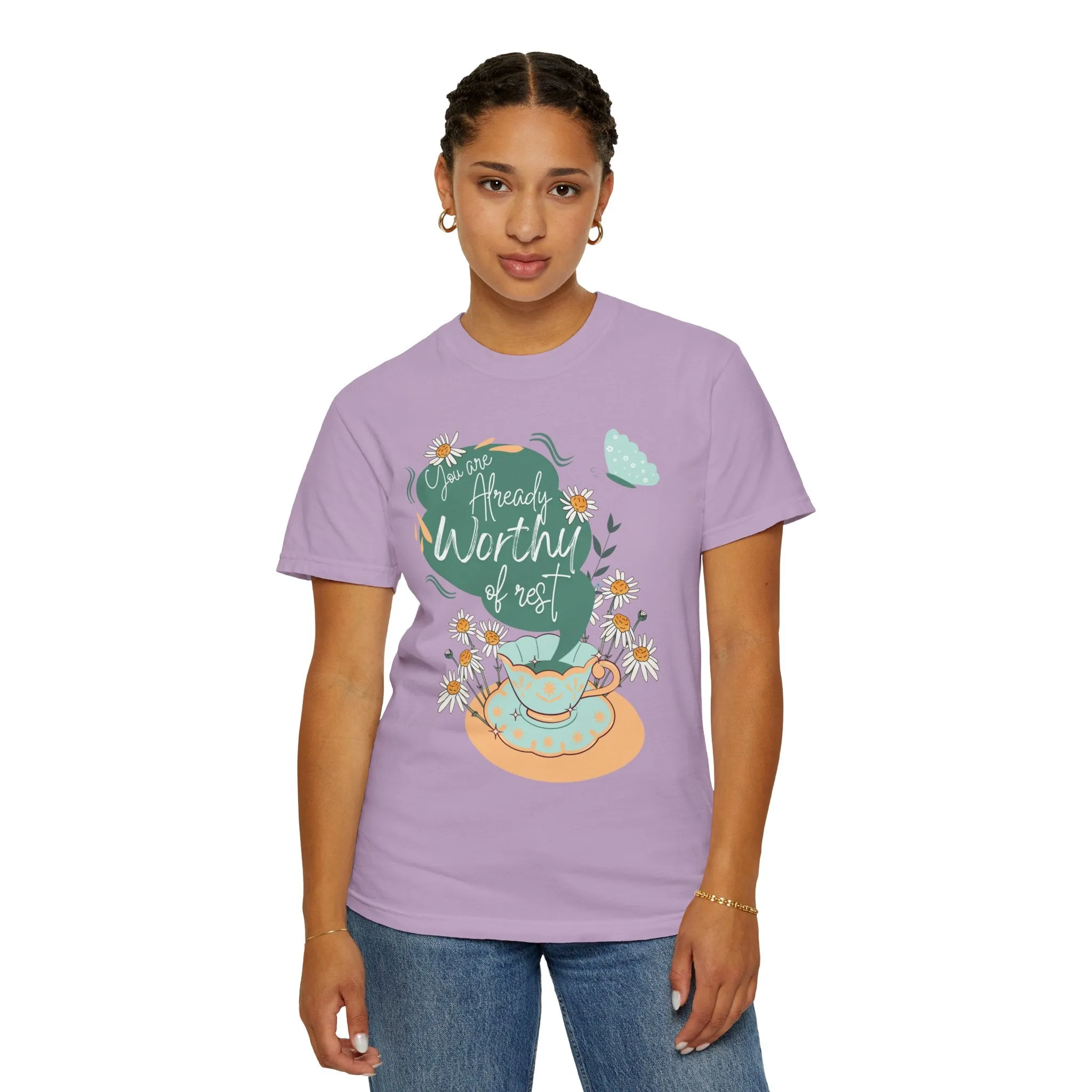 You are Already Worthy of Rest TEA-Shirt, Comfort Colors Serenity T-shirt