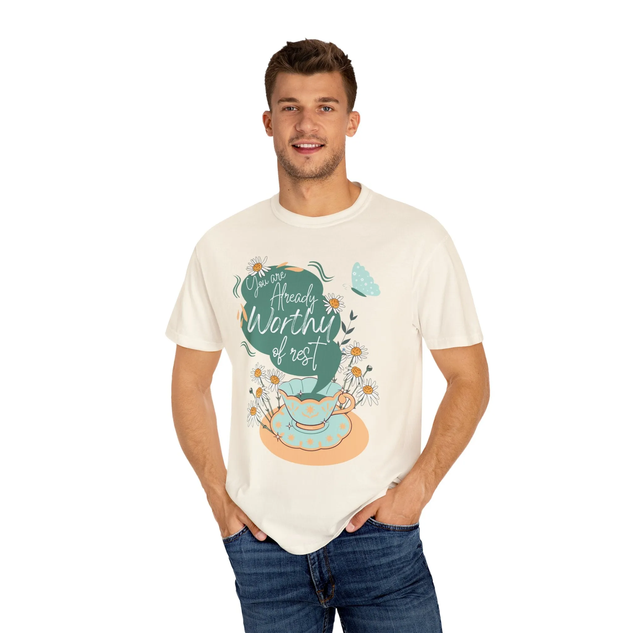 You are Already Worthy of Rest TEA-Shirt, Comfort Colors Serenity T-shirt